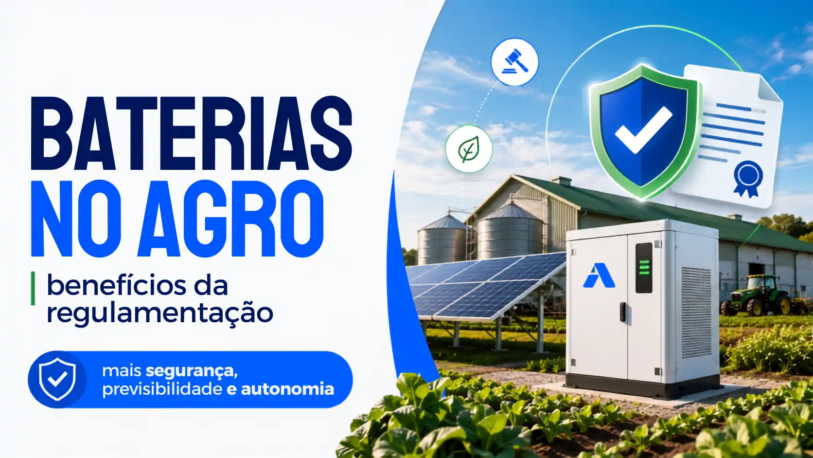 Benefícios da Regulamentação das Baterias de Energia Solar no Agro