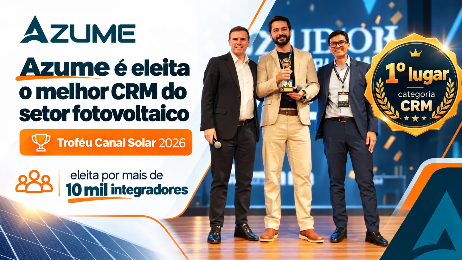 Azume é eleita o melhor CRM do setor fotovoltaico no Troféu Canal Solar